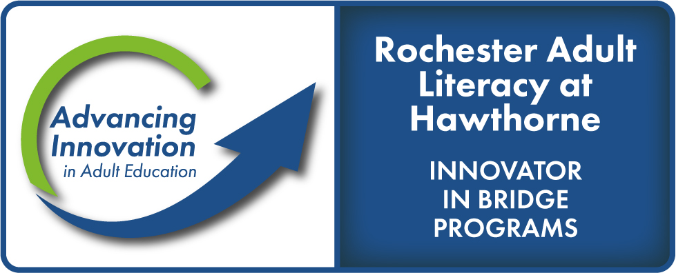 Advancing Innovation in Adult Education Logo, Rochester Adult Literacy at Hawthorne, Innovator in Bridge Programs