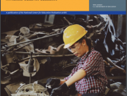 Publication cover page. Photo: A woman wearing a toolbelt, hard hat, and safely glasses performs repairs on a piece of machinery. 