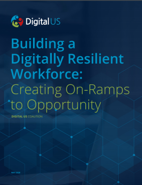 Cover of Building a Digitally Resilient Workforce: Creating On-Ramps to Opportunity