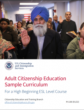 Cover page for Adult Citizenship Education Sample Curriculum For a High Beginning ESL Level Course