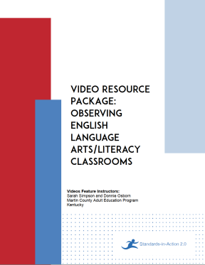 A red, blue and white title page with black writing that says, “Video Resource Package: Observing English Language Arts/Literacy Classrooms.” 