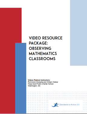 A red, blue and white title page with black writing that says, “Video Resource Package: Observing Mathematics Classrooms.”