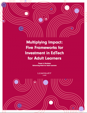 Decorative image for Resource Profile Multiplying Impact: Five Frameworks for Investment in EdTech for Adult Learners