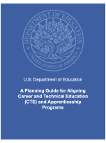 A Planning Guide for Aligning Career and Technical Education, U.S. Department of Education