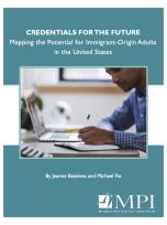 Credentials for the Future: Mapping the Potential for Immigrant-Origin Adults in the United States