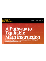 Image of the website for "A Pathway to Equitable Math Instruction"