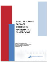 A red, blue and white title page with black writing that says, “Video Resource Package: Observing Mathematics Classrooms.”