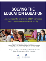 Decorative image for Resource Profile Solving the Education Equation: A New Model for Improving STEM Workforce Outcomes Through Academic Equity